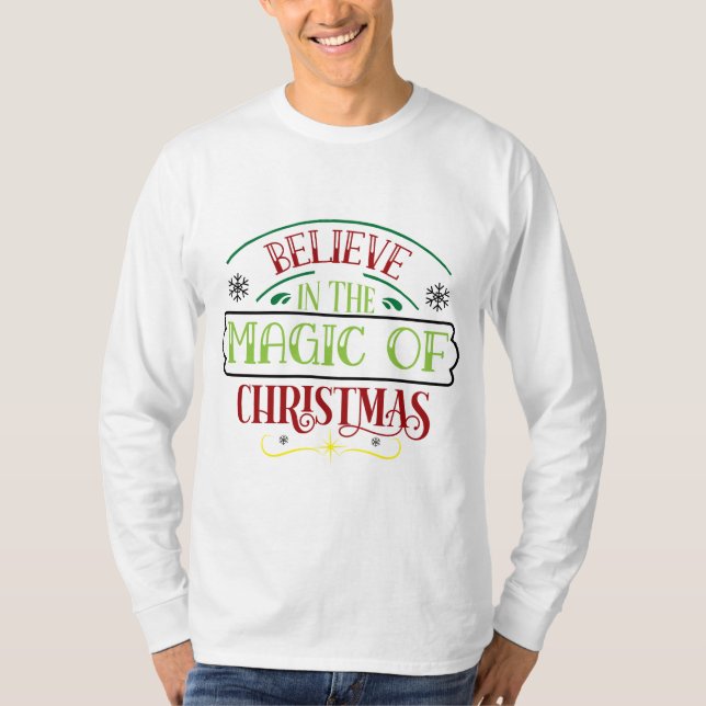 Camiseta Creer en la magia de los navidades (Anverso)