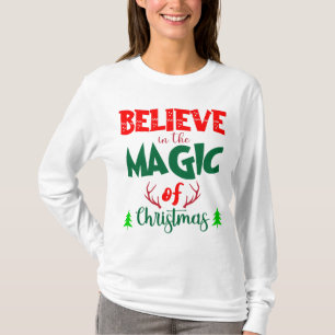 Camiseta Creer en la magia de los navidades