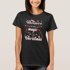 Camiseta Creer En La Magia De Los Navidades Xmas Citas Des