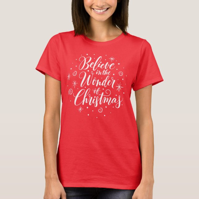 Camiseta Creer en la maravilla de los Navidades dando vuelt (Anverso)