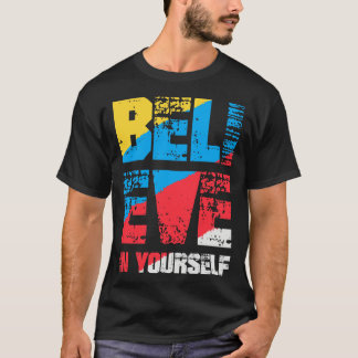Camiseta Creer En Sí Mismo