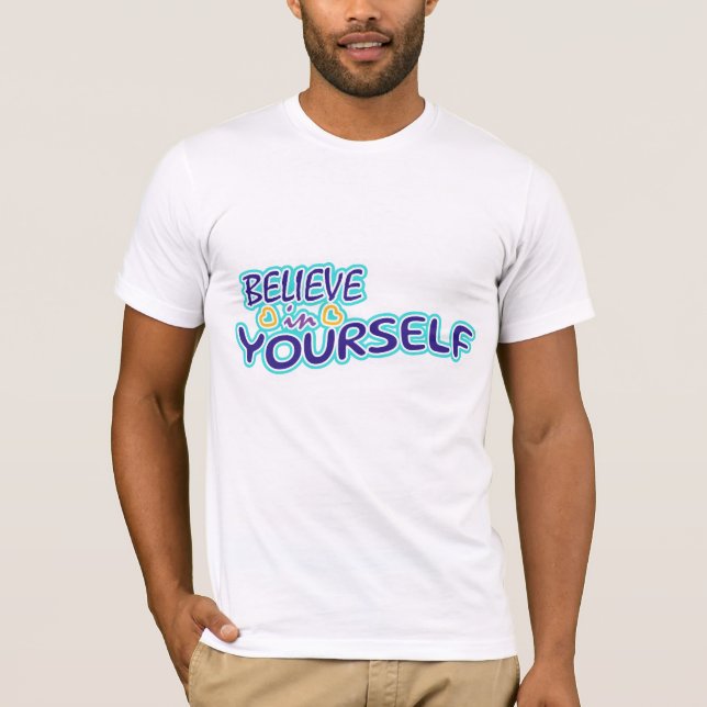 Camiseta Creer en ti mismo (Anverso)