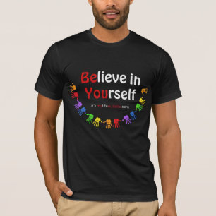 Camiseta Creer en ti mismo
