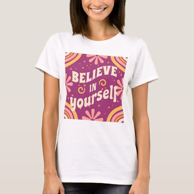 Camiseta Creer en ti mismo (Anverso)
