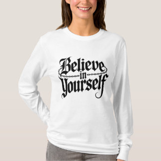 Camiseta Creer en ti mismo
