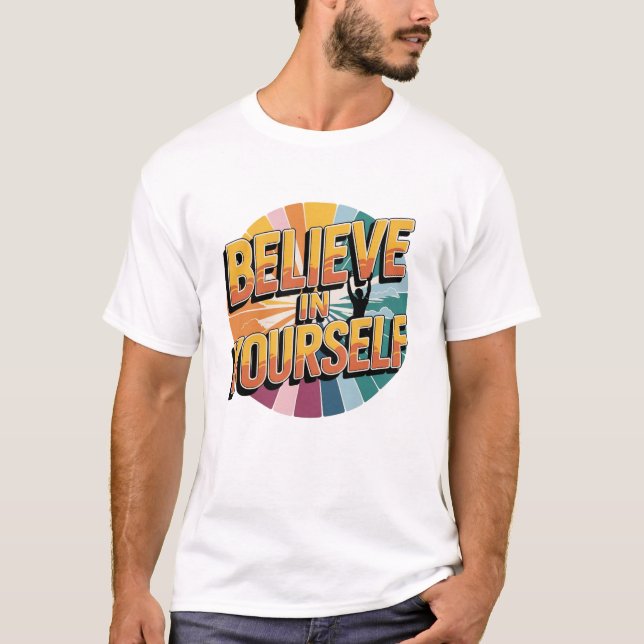 Camiseta Creer en ti mismo (Anverso)