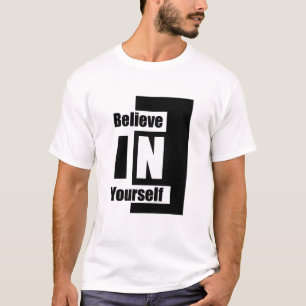 Camiseta Creer en ti mismo