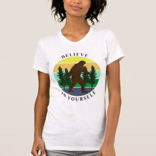 Camiseta Creer en ti mismo   Pie grande del atardecer