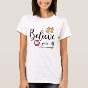 Camiseta Creer en tu elfo Feliz Árbol de Navidad X mas