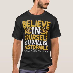 Camiseta Creer en tu propia Cinta de oro de presupuesto mot