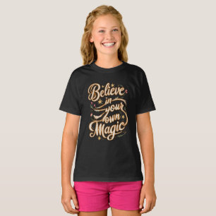 Camiseta Creer en tu propia magia