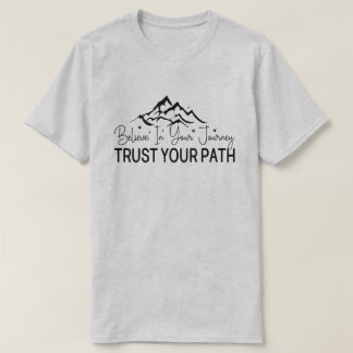 Camiseta Creer en tu viaje - Cotización motivacional