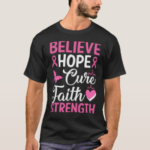 Camiseta Creer Esperanza Cure Faith Fortaleza