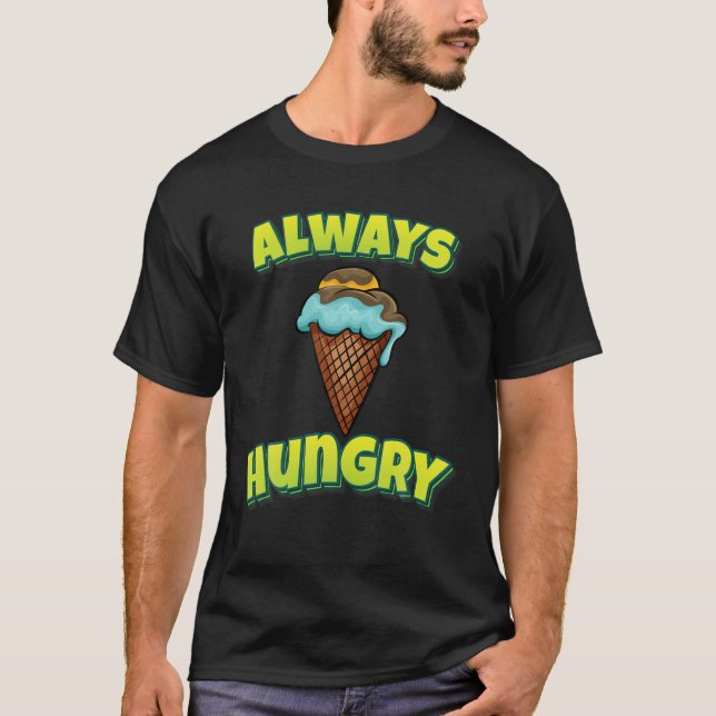 Camiseta Crema de hielo de siempre hambre (Anverso)