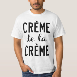 Camiseta creme de la creme