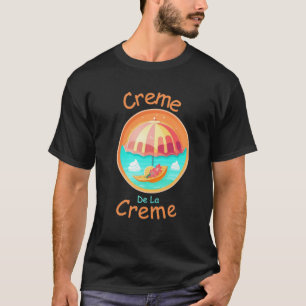 Camiseta Creme De La Creme, ideas de regalo de verano