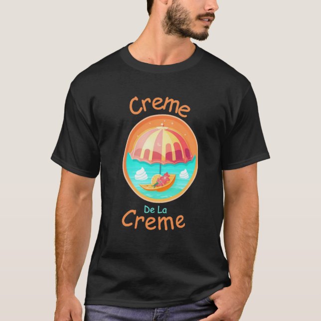 Camiseta Creme De La Creme, ideas de regalo de verano (Anverso)