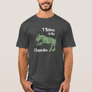 Camiseta Creo en Chupacabra