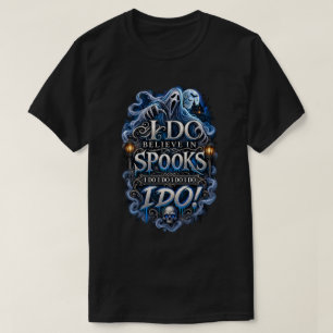 Camiseta Creo en Fantasmas – Fantasma Gótico de Halloween