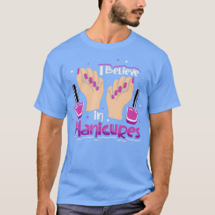 Camiseta Creo en la manicura