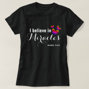 Camiseta Creo en los milagros