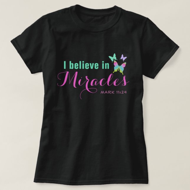 Camiseta Creo en los milagros (Diseño del anverso)