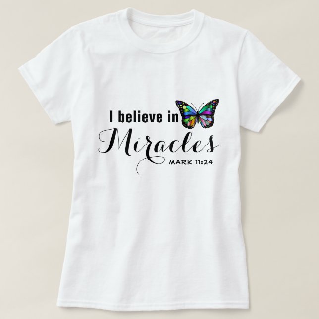 Camiseta Creo en los milagros (Diseño del anverso)