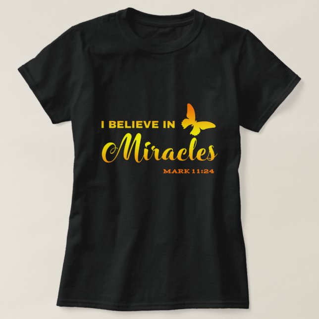 Camiseta Creo en milagros (Diseño del anverso)