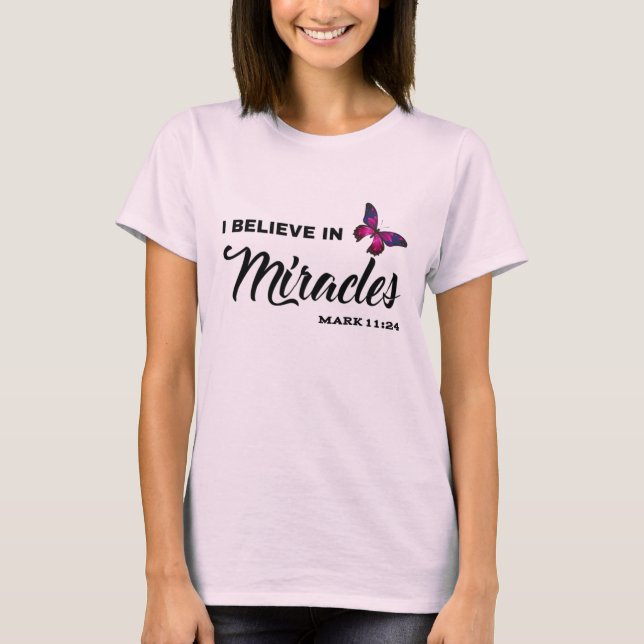 Camiseta Creo en milagros (Anverso)