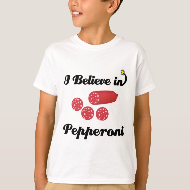 Camiseta creo en pepperoni (Anverso)