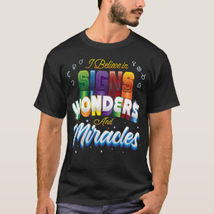 Camiseta Creo en Rótulos, maravillas y milagros
