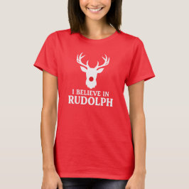 Camiseta Creo en Rudolph, tema de los Navidades