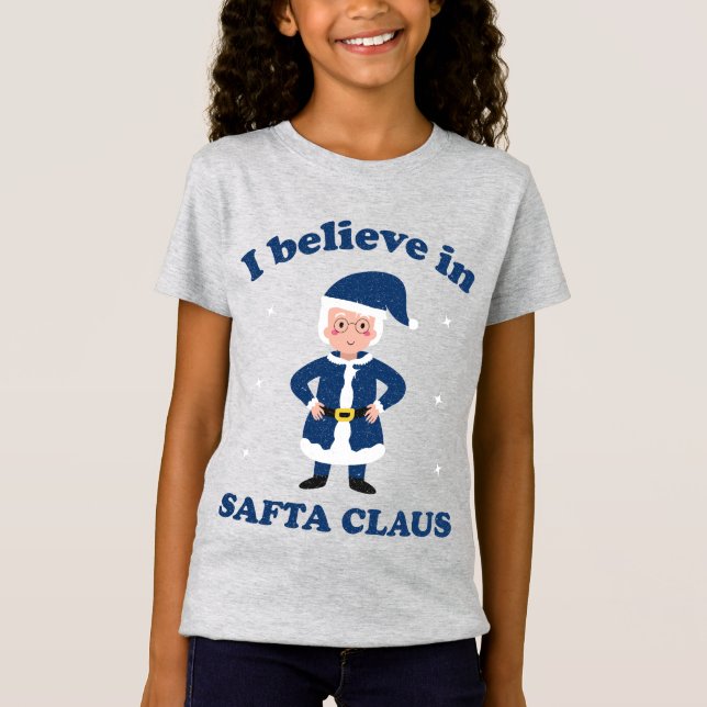 Camiseta Creo en Safta Claus - Niños de Chanukah (Anverso)