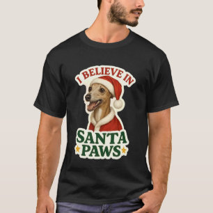 Camiseta Creo en Santa Paws Lebrel Italiano Perro Navidad