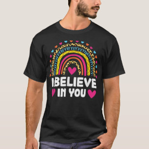 Camiseta Creo en ti dulce prueba de profesor de leopardo de