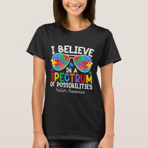 Camiseta Creo En Un Espectro De Posibilidades De Autismo Aw