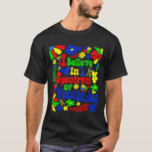 Camiseta Creo En Un Espectro De Posibilidades De Autismo Aw
