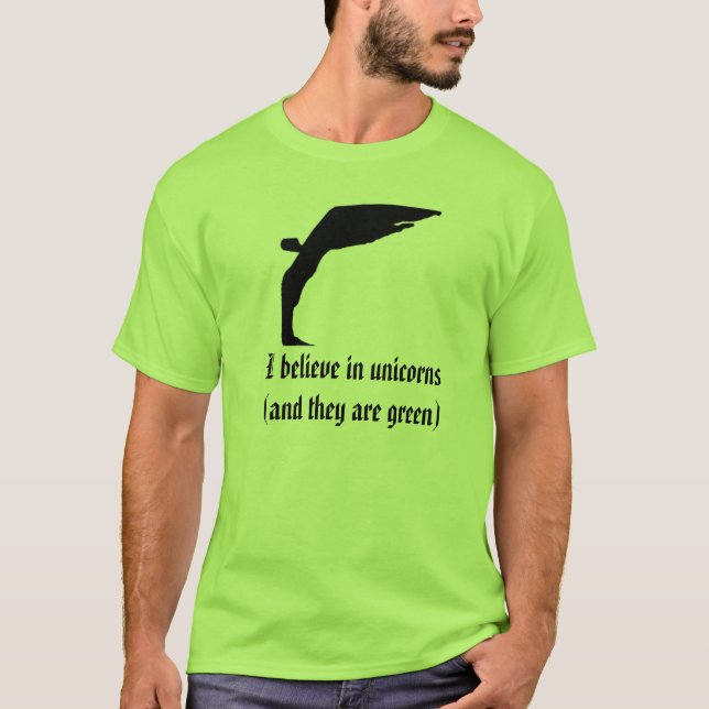 Camiseta Creo en unicornios (y ellos sea verde) (Anverso)