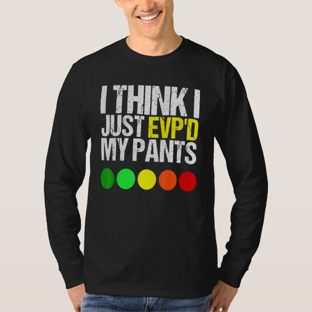 Camiseta Creo Que Acabo De Evadir Mis Pantalones Como Una C (Anverso)