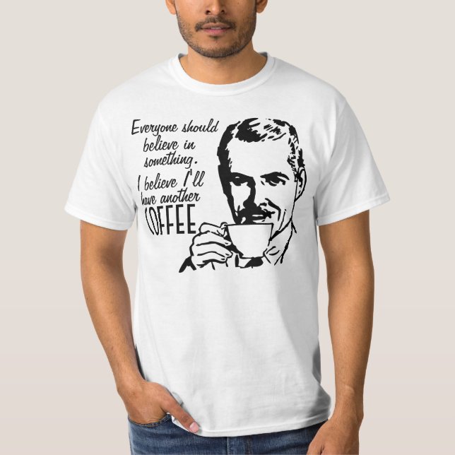 Camiseta Creo que comeré otro café (Anverso)