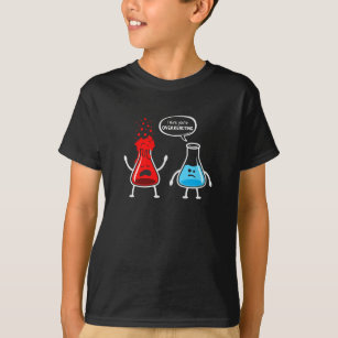 Camiseta Creo que estás exagerando - Química divertida Nerd