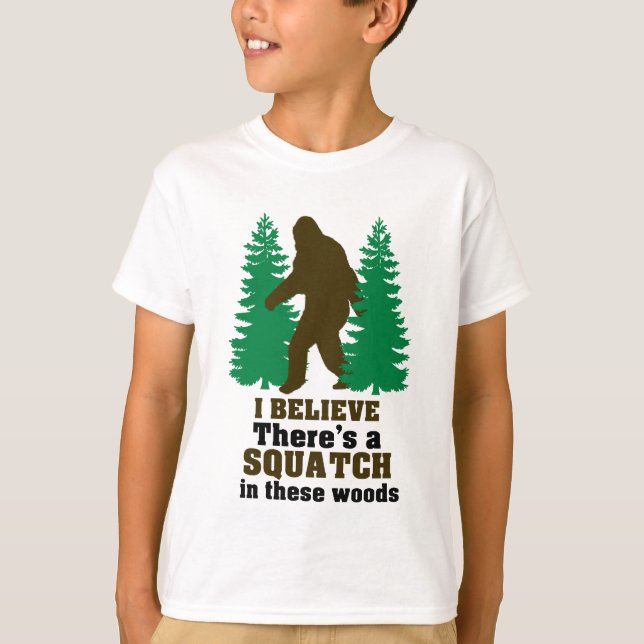 Camiseta Creo que hay SQUATCH en estas maderas (Anverso)