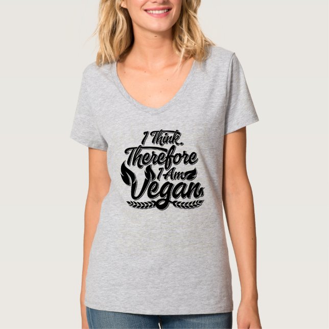 Camiseta Creo Que Por Lo Tanto Soy Vegan (Anverso)
