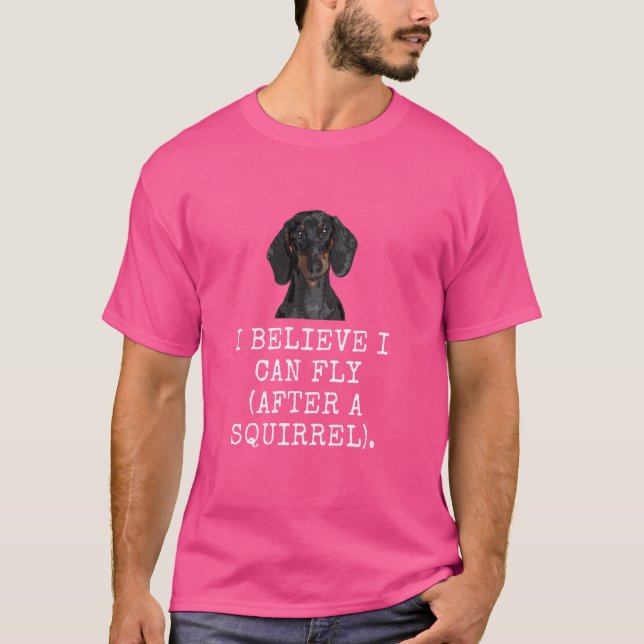 Camiseta Creo Que Puedo Volar (Después De Una Ardilla). Per (Anverso)