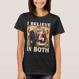 Camiseta Creo Tanto En Trump Como En Santa Funny Pro Trump