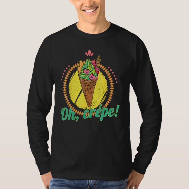 Camiseta Crepe French pancake Matcha crepes baking filling  (Anverso)