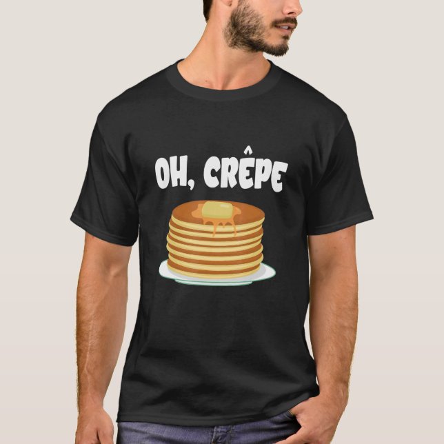 Camiseta Crepe lindo jarabe de mezcla de crepes para crepes (Anverso)