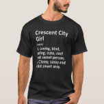Camiseta Crescent City Chica Ca California Funny City Home<br><div class="desc">Crescent City Chica Ca California Funny City Home Roots.</div>