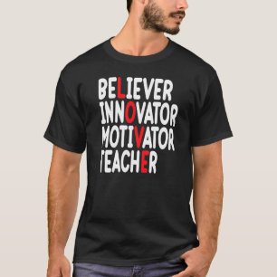 Camiseta Creyente Motivador Innovador Educador Amo Profesor