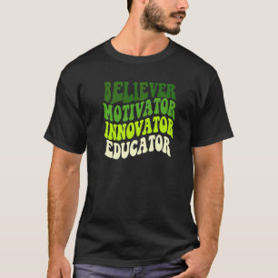 Camiseta Creyente Motivador Innovador Educador Maestro Retr